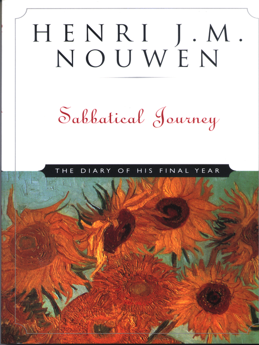 Title details for Sabbatical Journey by Henri J. M. Nouwen - Available